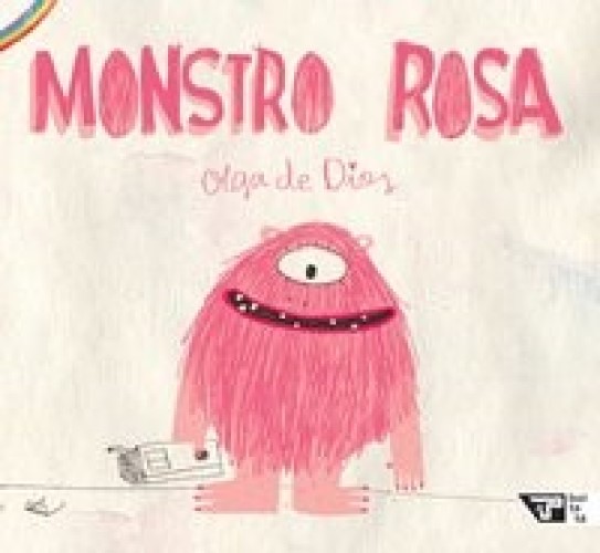 Capa de livro com título “Monstro rosa” em letras garrafais da cor rosa. Abaixo, monstro peludo e sorridente da mesma cor. Fim da descrição.