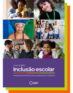 Capa do guia “Inclusão escolar”, com colagem de fotos de crianças diversas e famílias em ambiente escolar. Na parte inferior, faixa roxa com o título e o logotipo do Instituto Rodrigo Mendes.